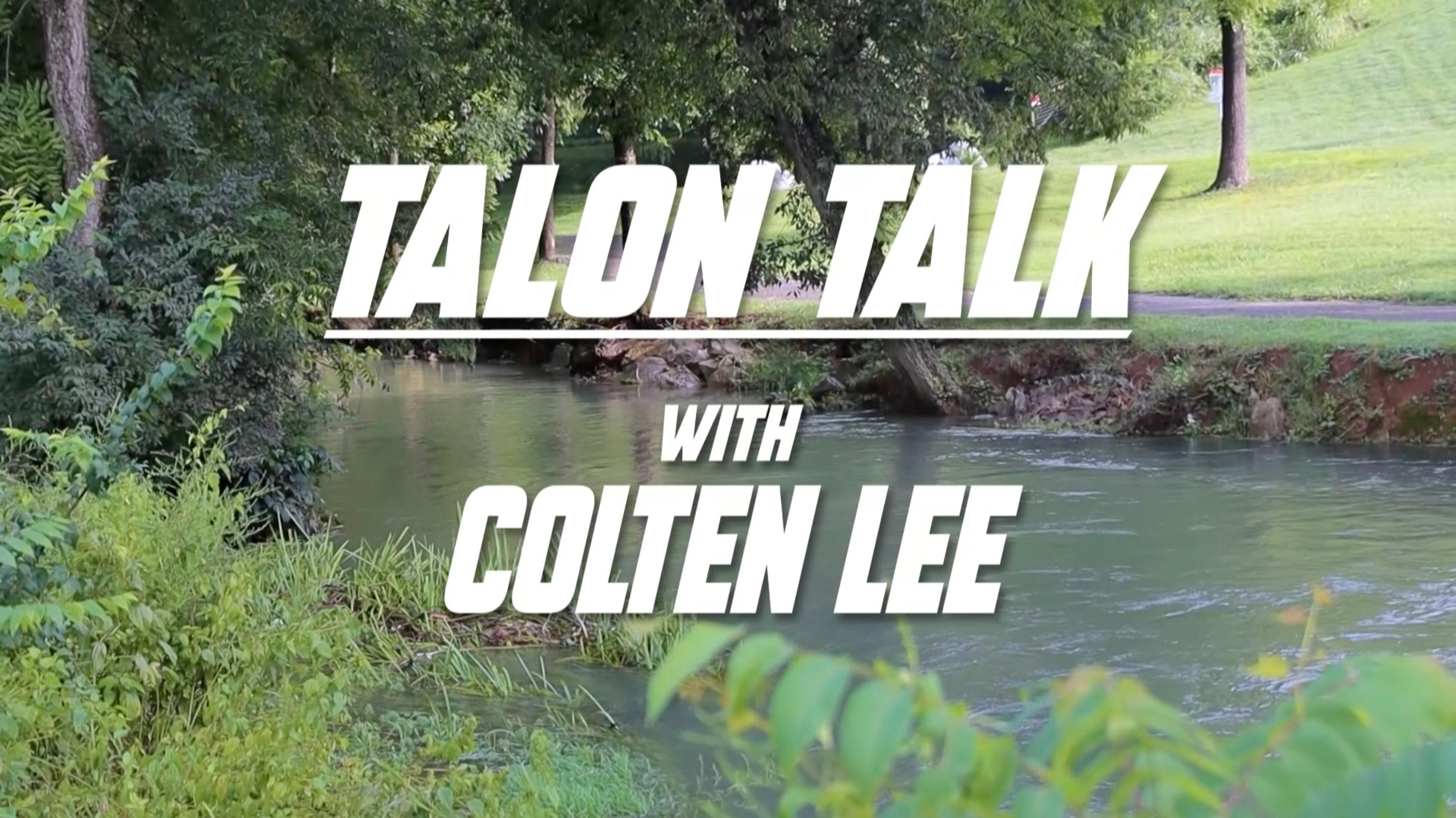 Talon Talk with Colten Lee
